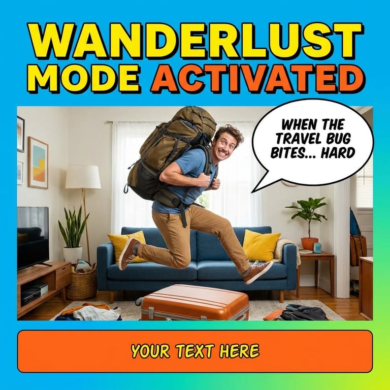Wanderlust Mode Activated sample output variant